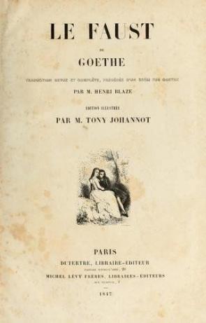 «Le Faust» Goethe, издание 1847 г.